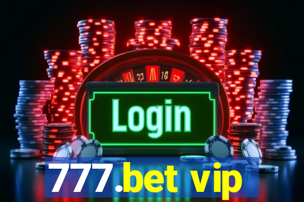 777.bet vip